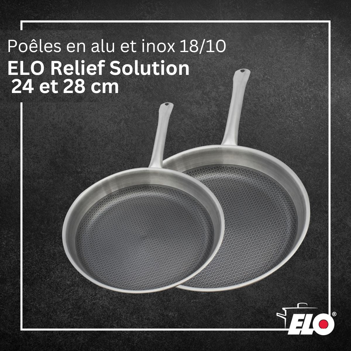 Lot de 2 poêles  Relief Solution 24 cm et 28 cm en inox sans PFAS Elo - Mathon - 2