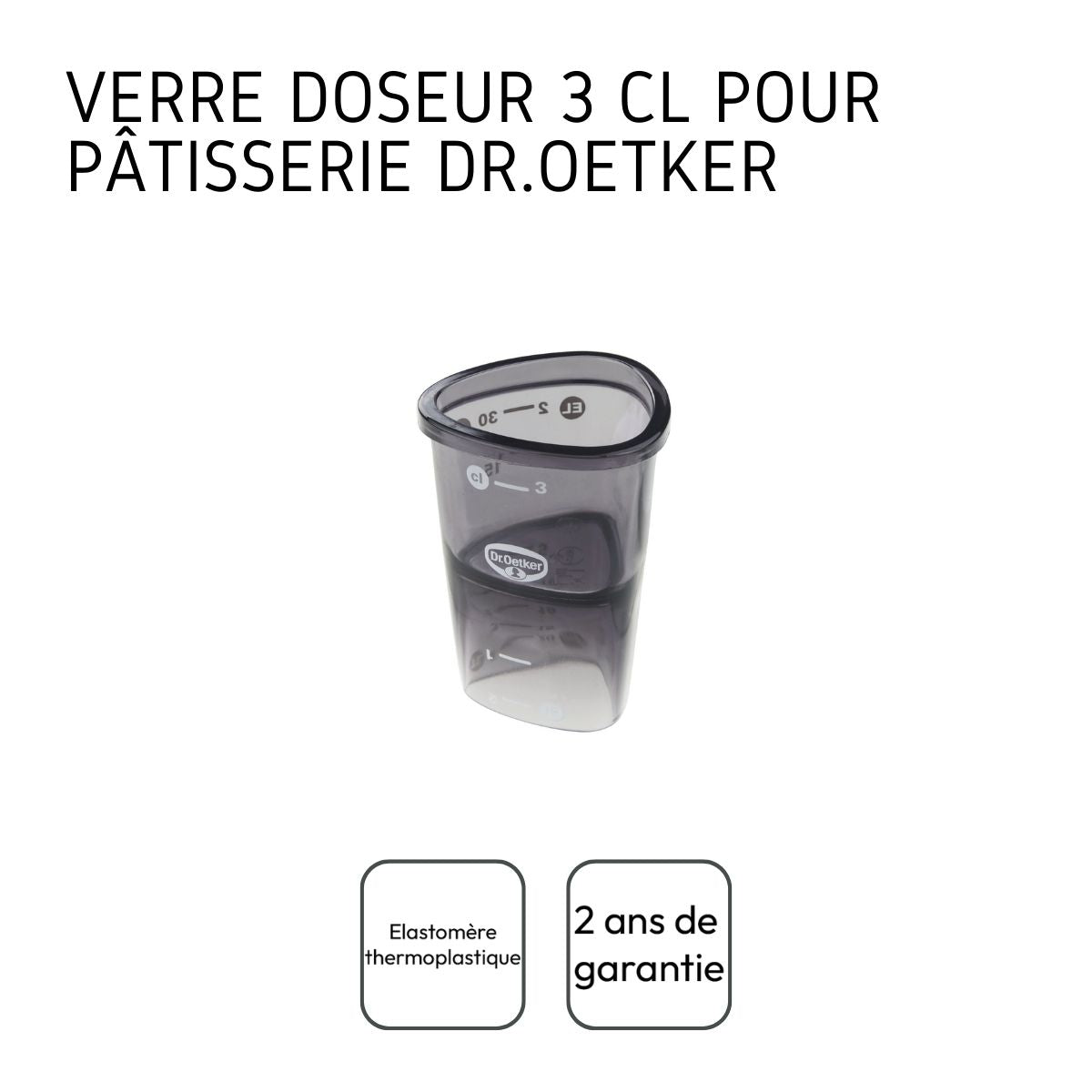 Verre doseur gradué en plastique 4 cl Dr. Oetker - Mathon - 4