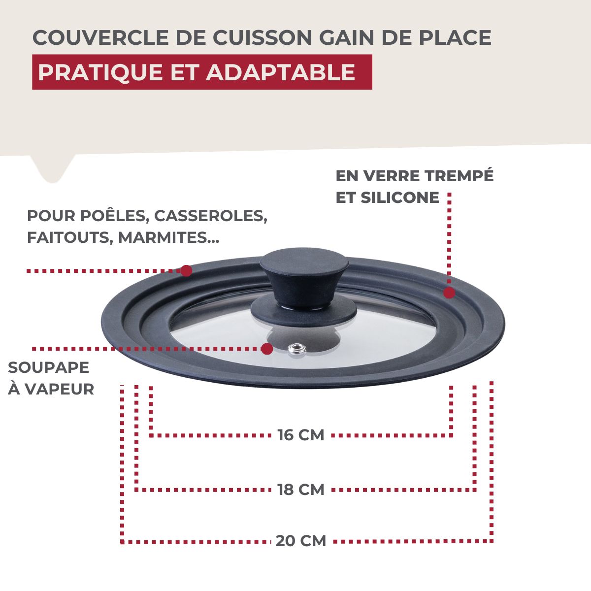 Couvercle de cuisson adaptable de 16 à 20 cm en verre et silicone Fackelmann - Mathon - 6