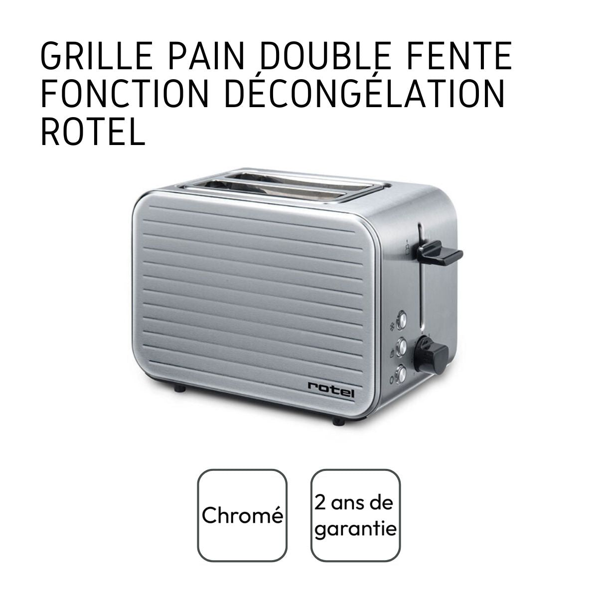 Grille pain chromé avec 7 niveaux de réglages Rotel Rotel - Mathon - 4