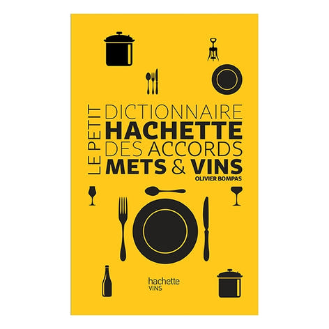 Livre Le petit dictionnaire Mets et vins Hachette pratique - Mathon - 1