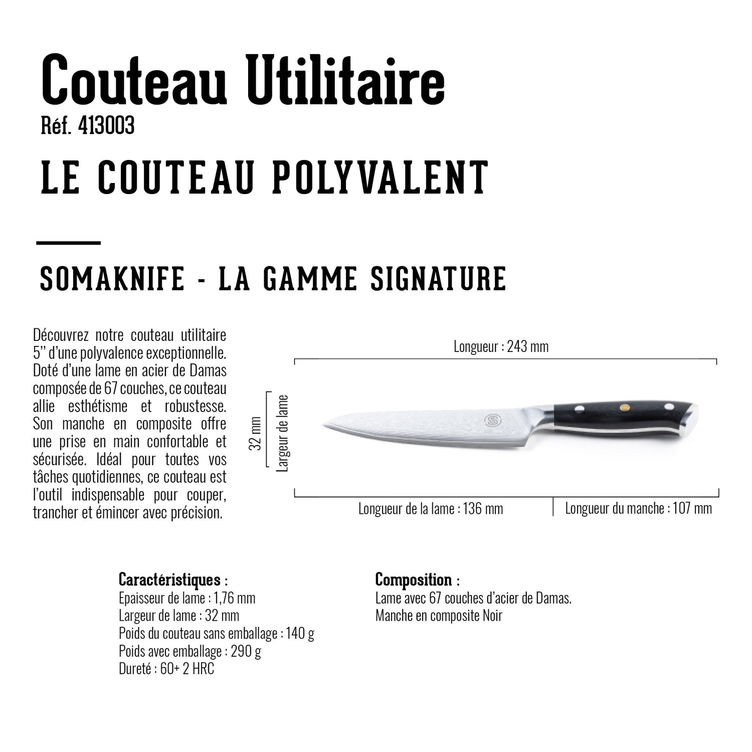 Couteau UTILITY 5 pouces, Gamme Signature Somagic - Mathon - 4
