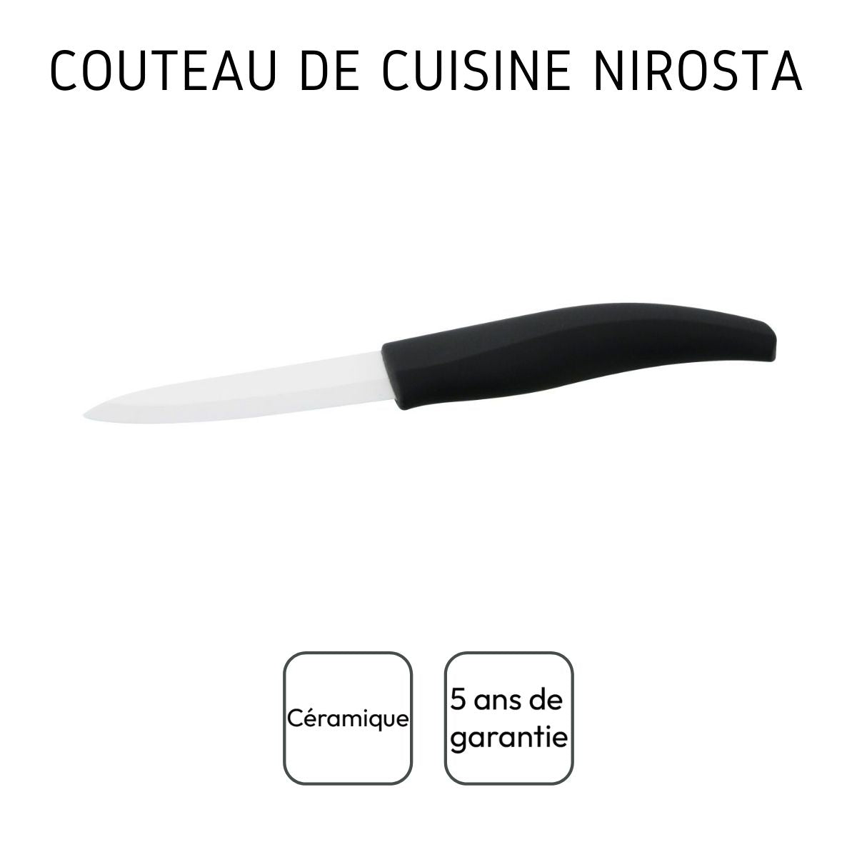 Couteau de cuisine avec lame en céramique de 7,5 cm  Céramique Nirosta - Mathon - 4