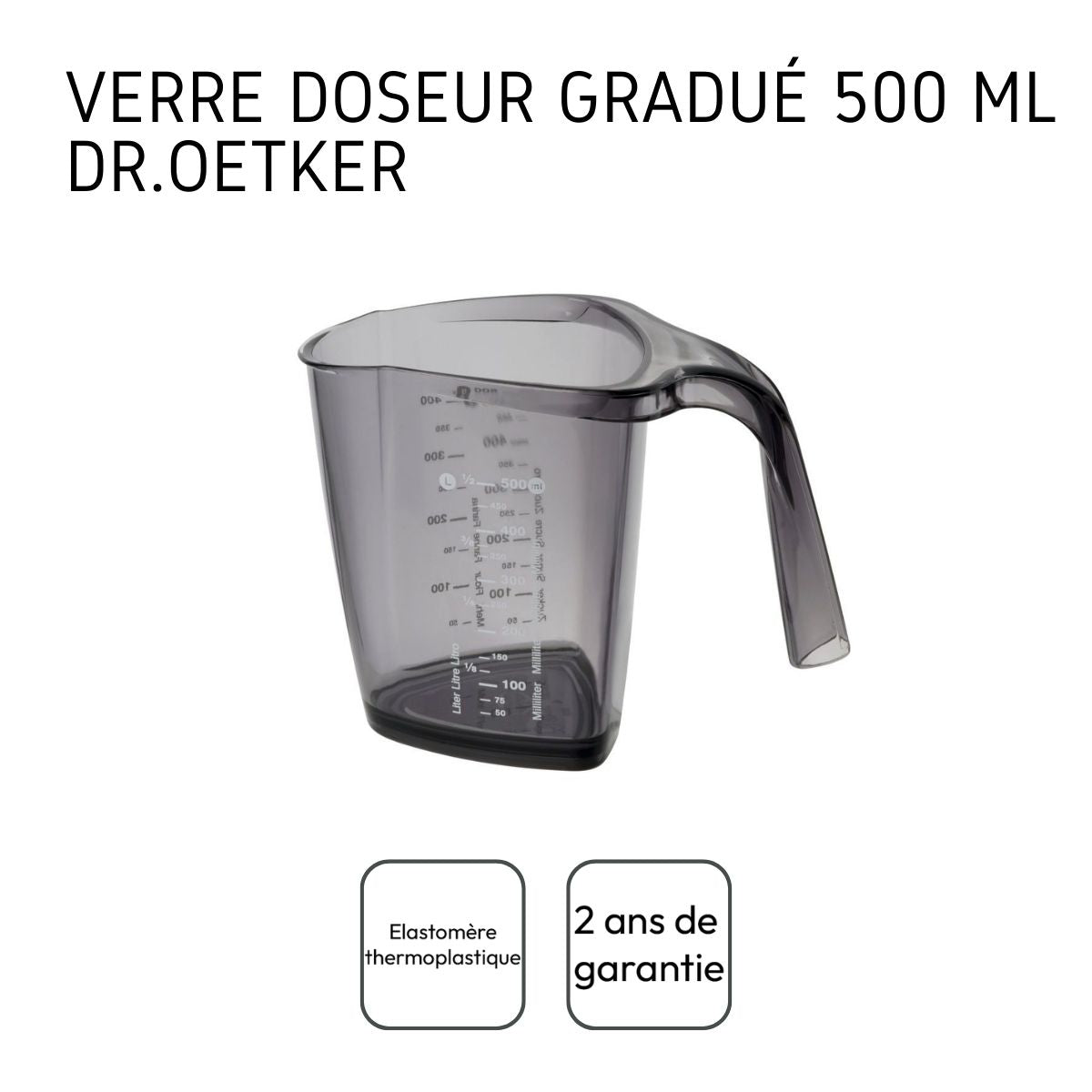 Verre doseur gradué en plastique de 500 ml Dr. Oetker - Mathon - 4
