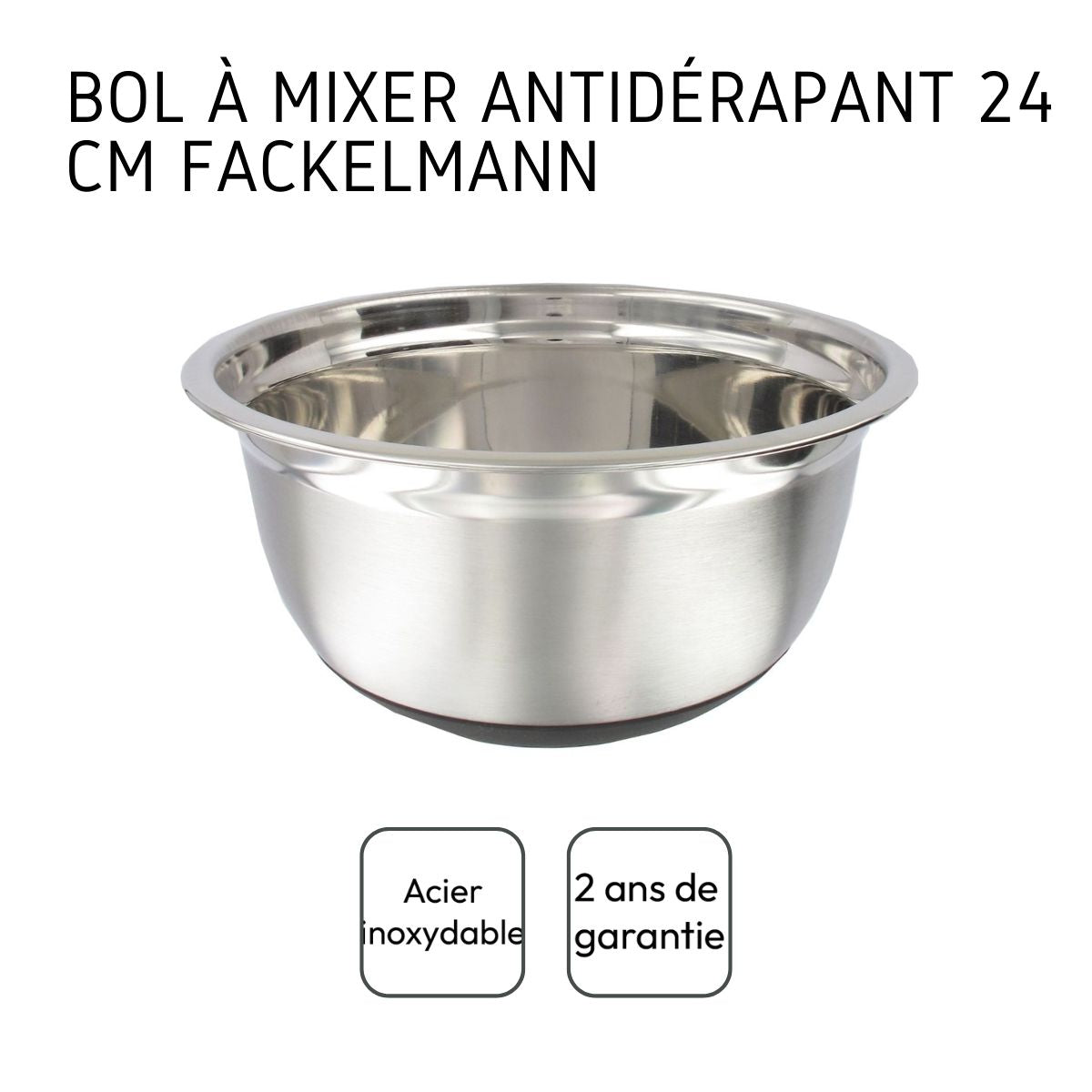 Bol à mixer en inox 24 cm de diamètre  Basic Fackelmann - Mathon - 4