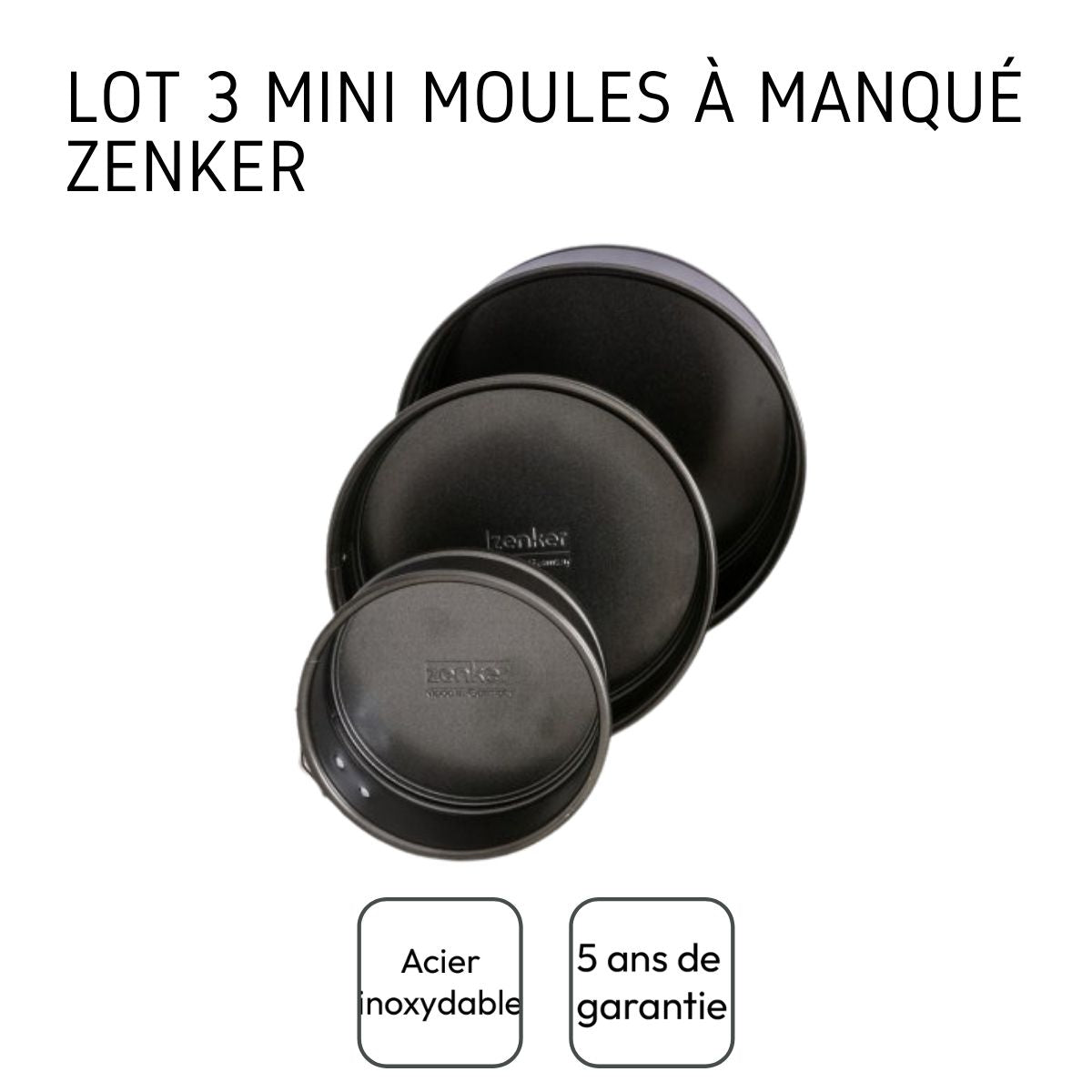 Set de 3 mini moules à manqué à charnière 12cm + 16cm + 18cm Zenker Spécial Mini Zenker - Mathon - 4